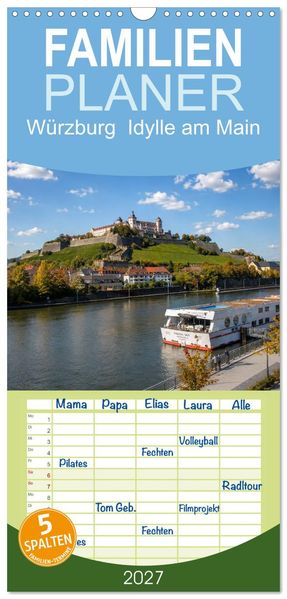 Familienplaner 2027 - Würzburg Idylle am Main mit 5 Spalten (Wandkalender 21 x 45 cm) CALVENDO