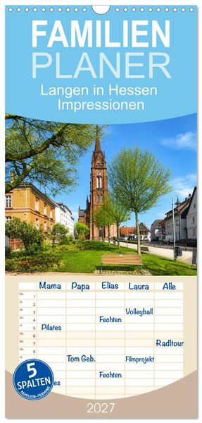 Familienplaner 2027 - Langen in Hessen Impressionen mit 5 Spalten (Wandkalender 21 x 45 cm) CALVENDO