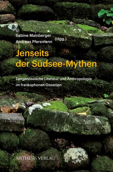Jenseits der Südsee-Mythen