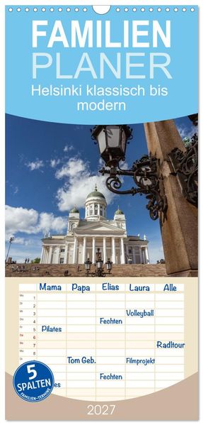 Familienplaner 2027 - Helsinki klassisch bis modern mit 5 Spalten (Wandkalender 21 x 45 cm) CALVENDO