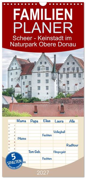 Familienplaner 2027 - Scheer - Keinstadt im Naturpark Obere Donau mit 5 Spalten (Wandkalender 21 x 45 cm) CALVENDO