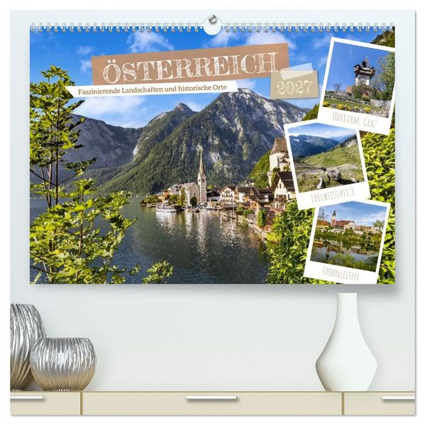 Österreich - Faszinierende Landschaften und historische Orte (hochwertiger Premium Wandkalender 2027 DIN A2 quer) Kunstdruck in Hochglanz