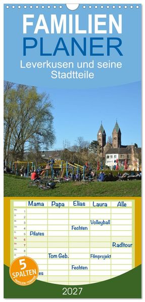 Familienplaner 2027 - Leverkusen und seine Stadtteile mit 5 Spalten (Wandkalender 21 x 45 cm) CALVENDO