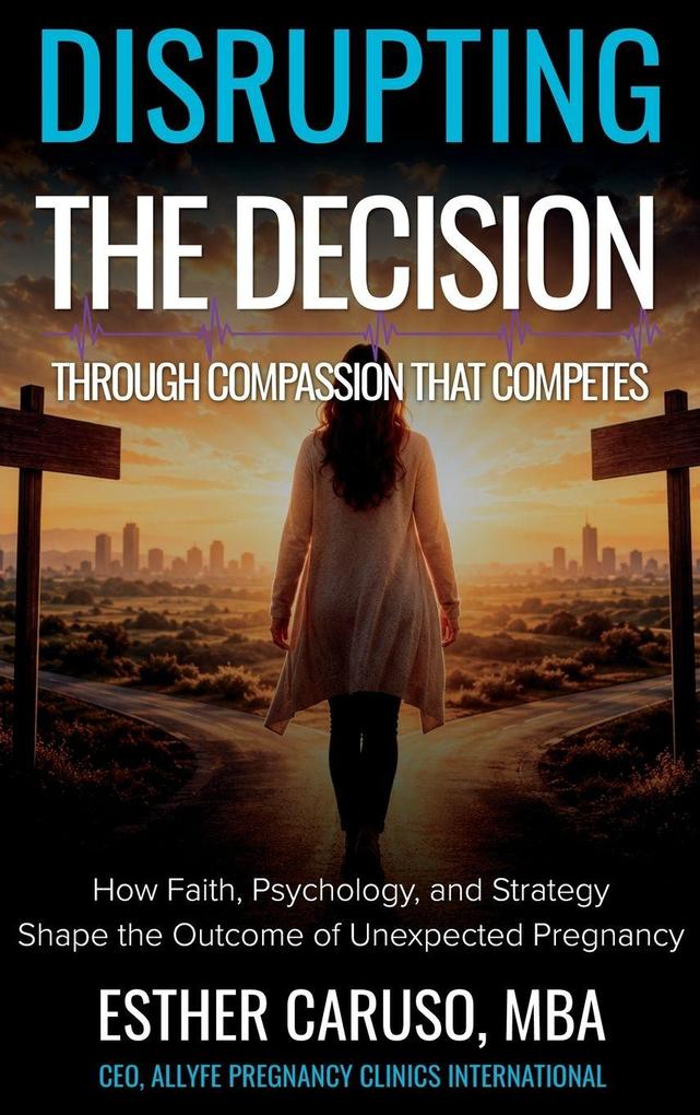 Disrupting the Decision Through Compassion That Competes