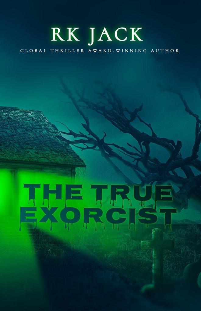 The True Exorcist