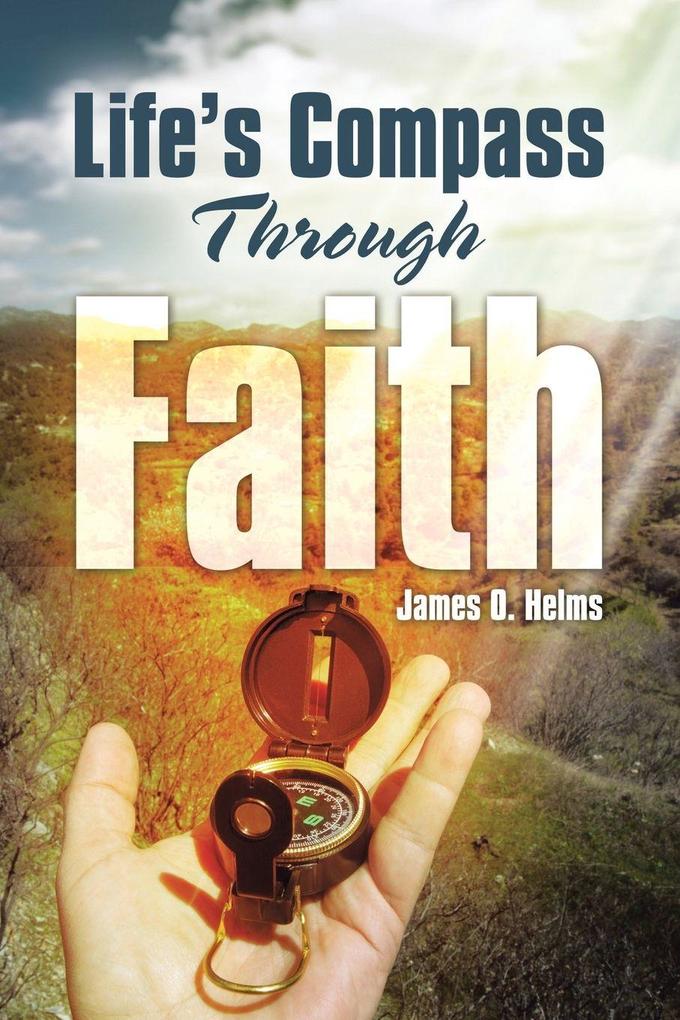 Life's Compass Through Faith