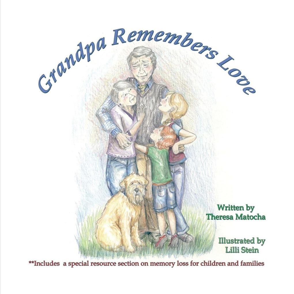 Grandpa Remembers Love