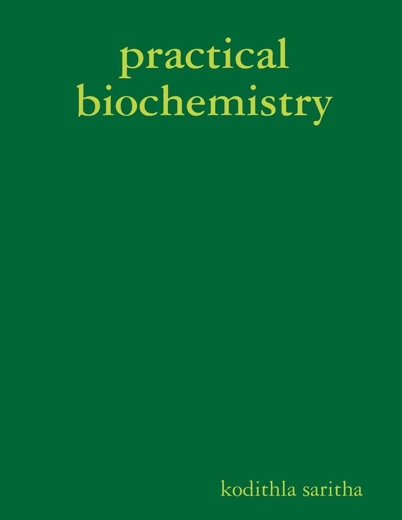 practical biochemistry
