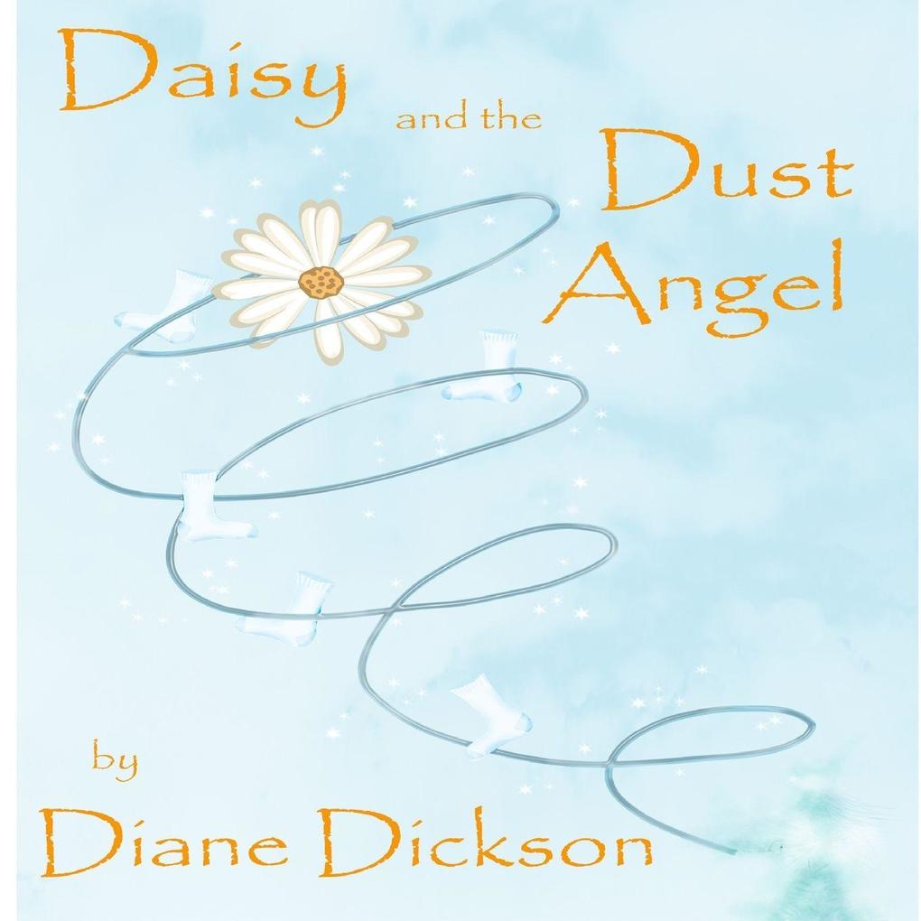 Daisy and the Dust Angel