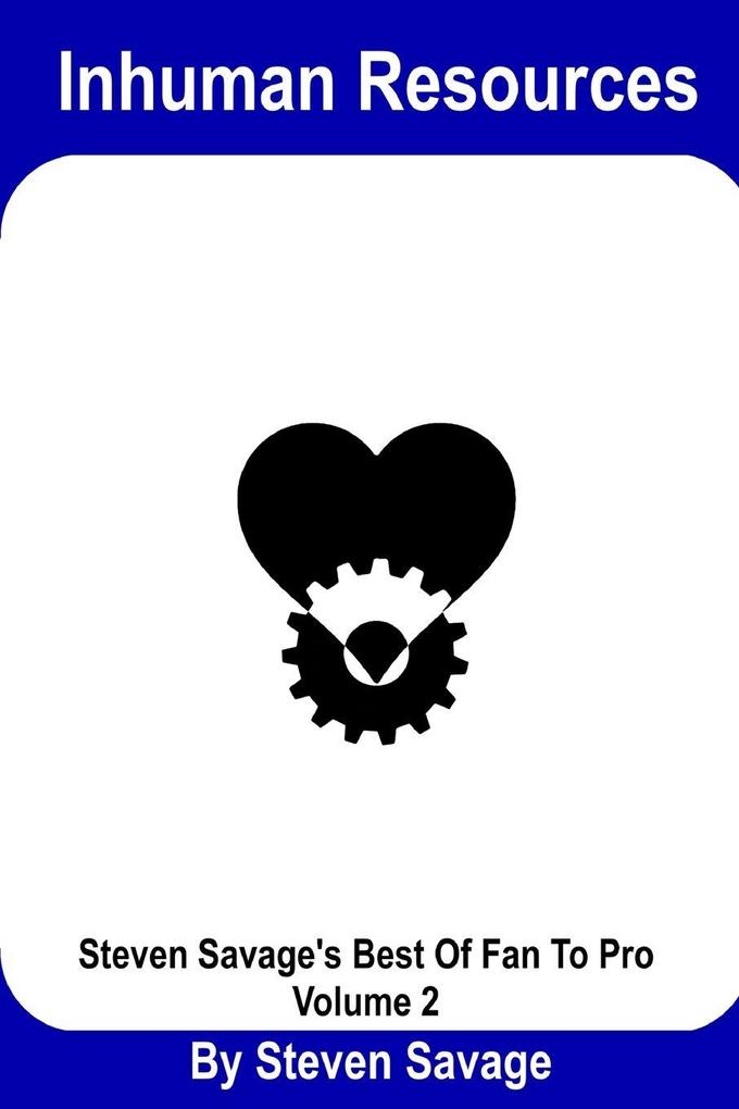 Inhuman Resources