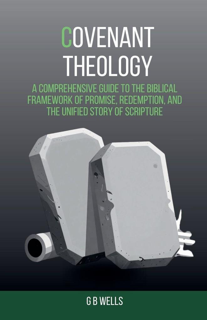 Covenant Theology