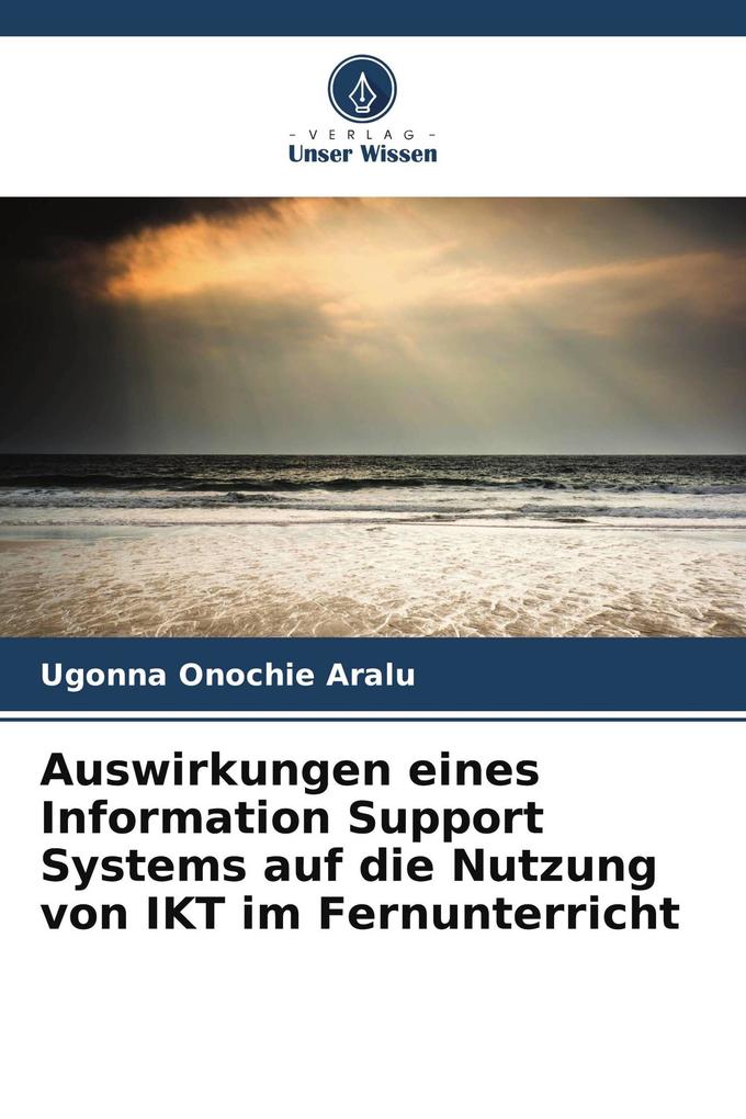 Auswirkungen eines Information Support Systems auf die Nutzung von IKT im Fernunterricht