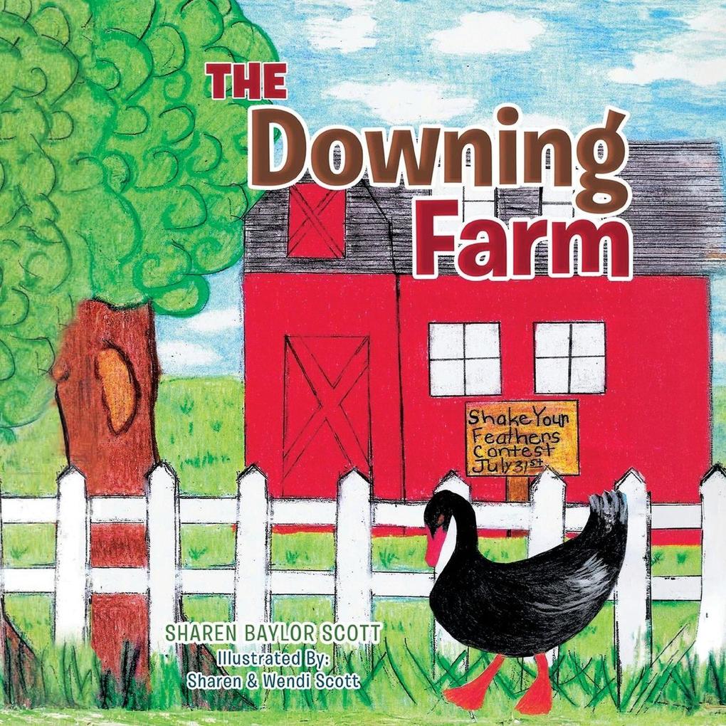The Downing Farm