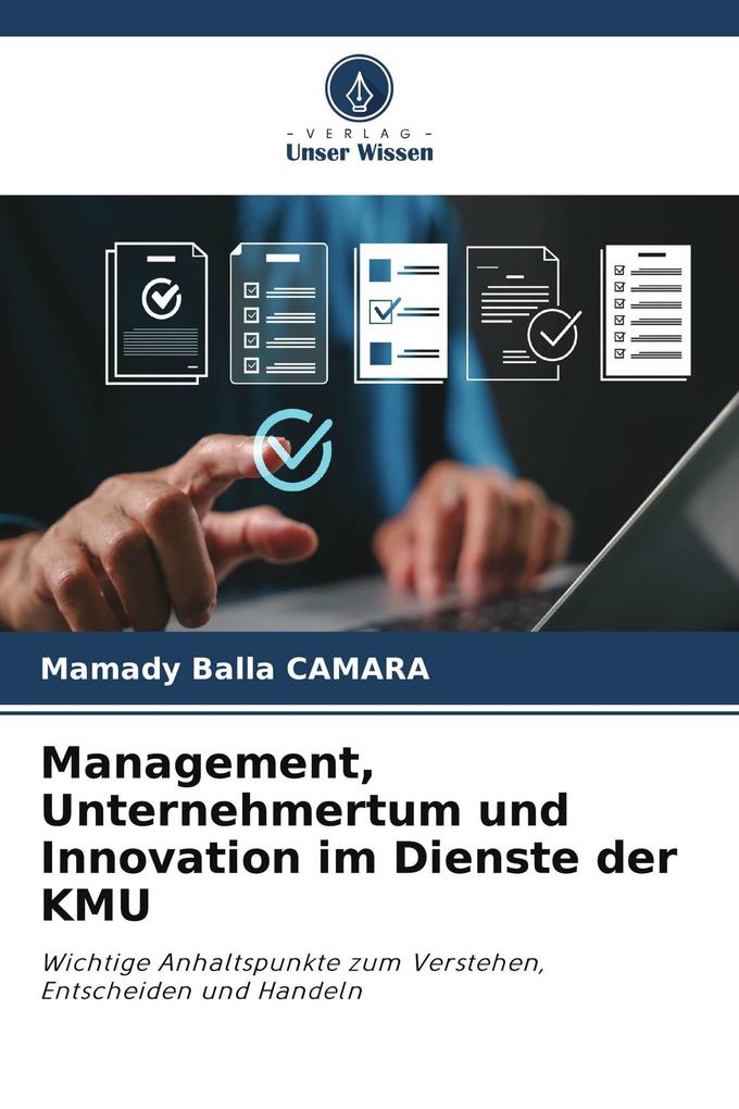 Management Unternehmertum und Innovation im Dienste der KMU