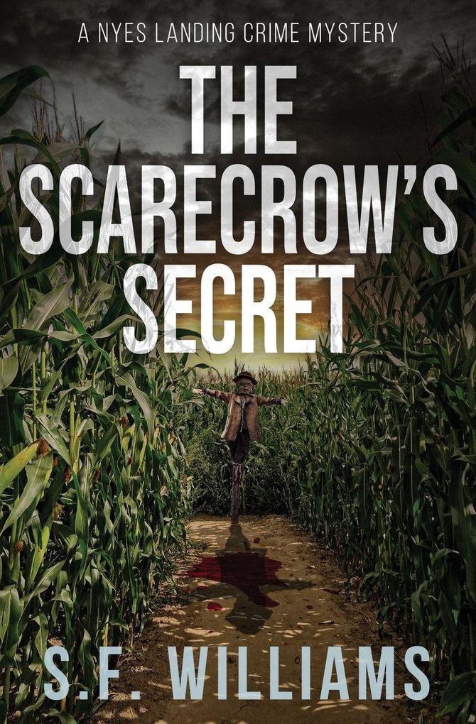 The Scarecrow's Secret