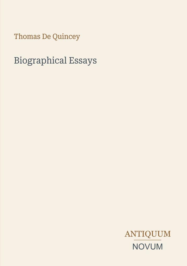 Biographical Essays