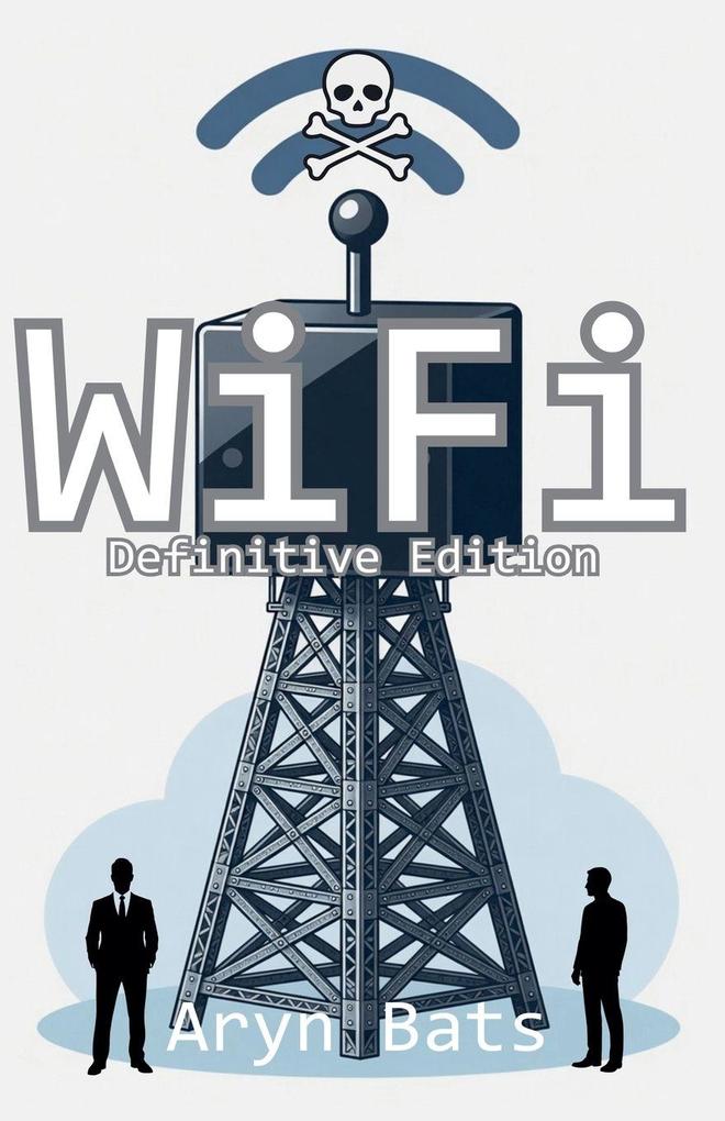 WiFi Definitive Edition