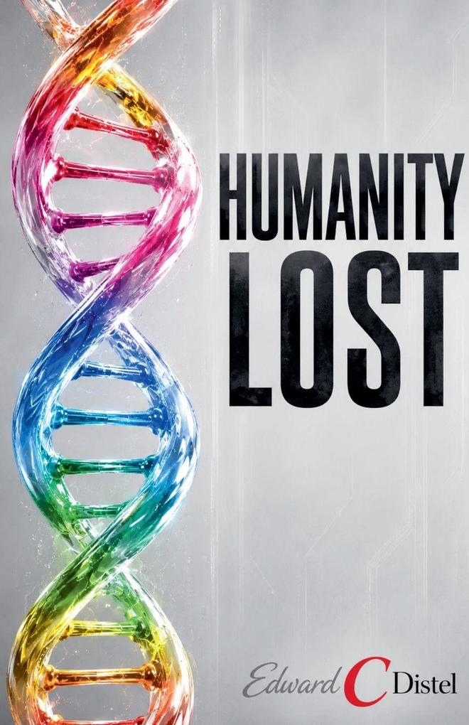 Humanity Lost