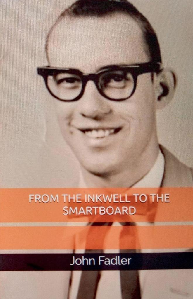 From The Inkwell To The Smartboard