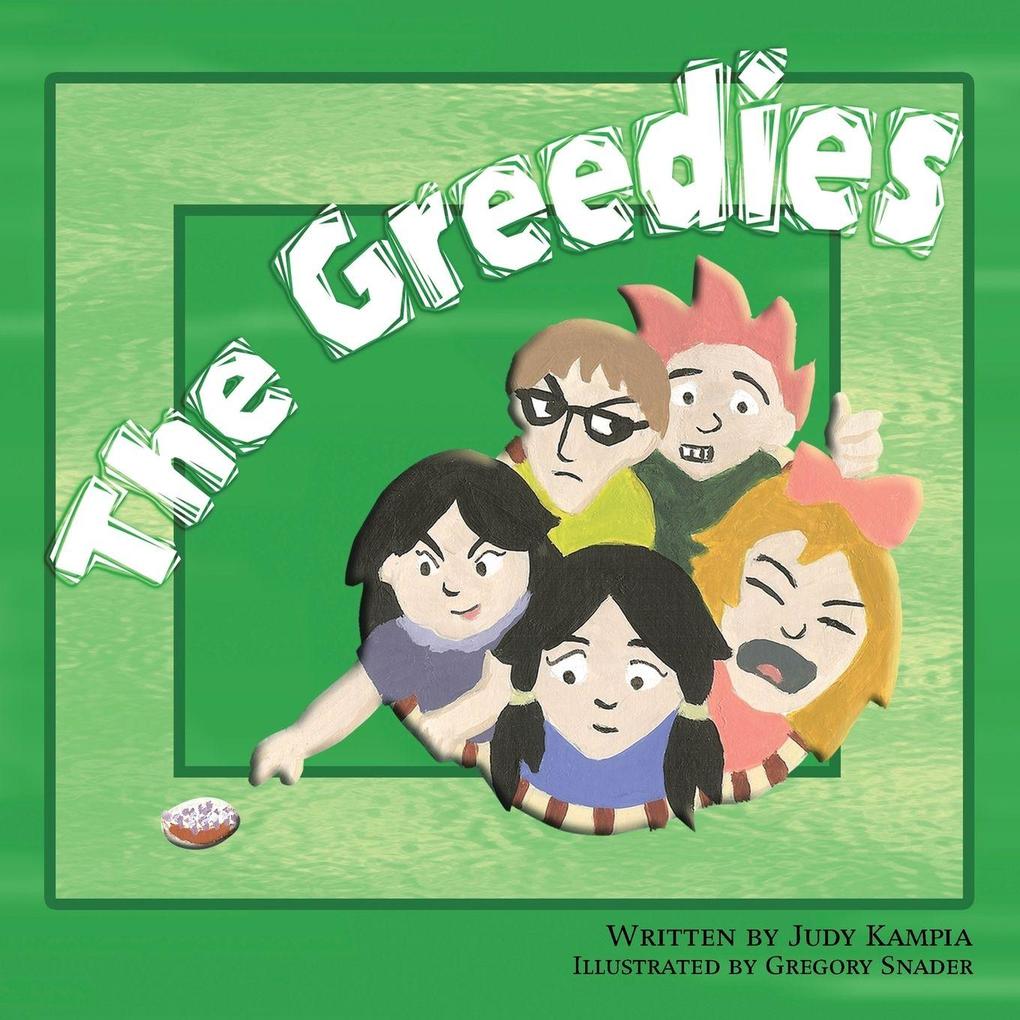 The Greedies