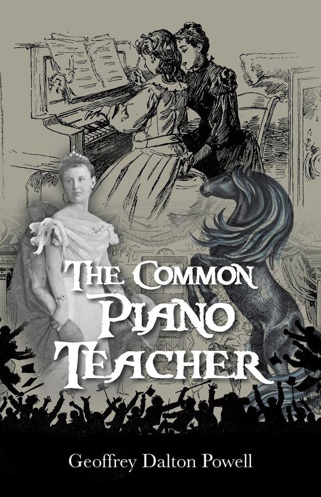 The Common Piano Teacher