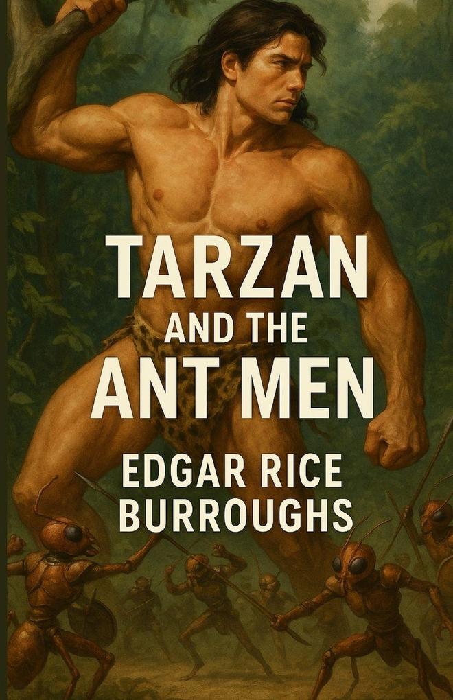 Tarzan And The Ant-Men