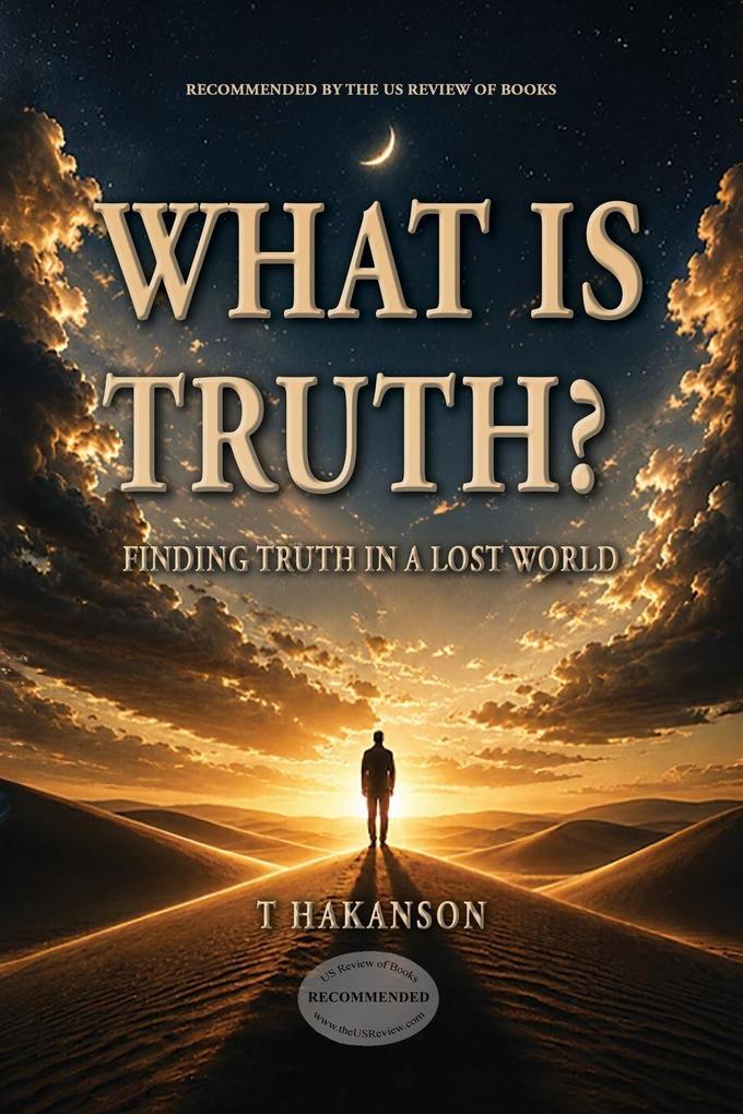 What is Truth?