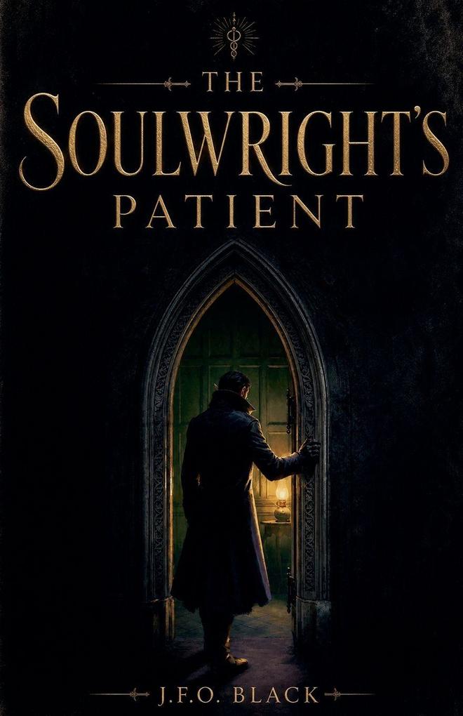 The Soulwright's Patient