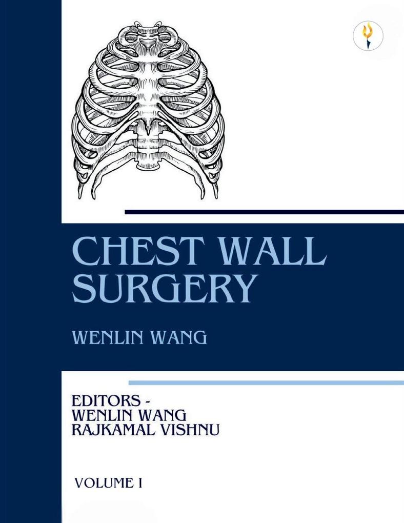 Chest Wall Surgery - Volume 1