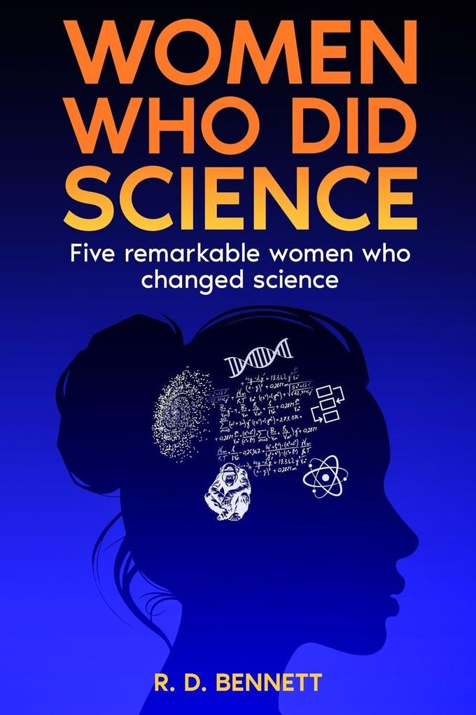 Women Who Did Science