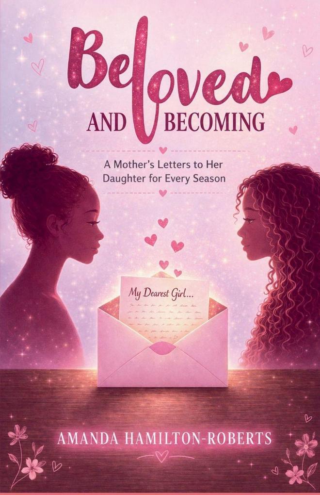 Beloved and Becoming
