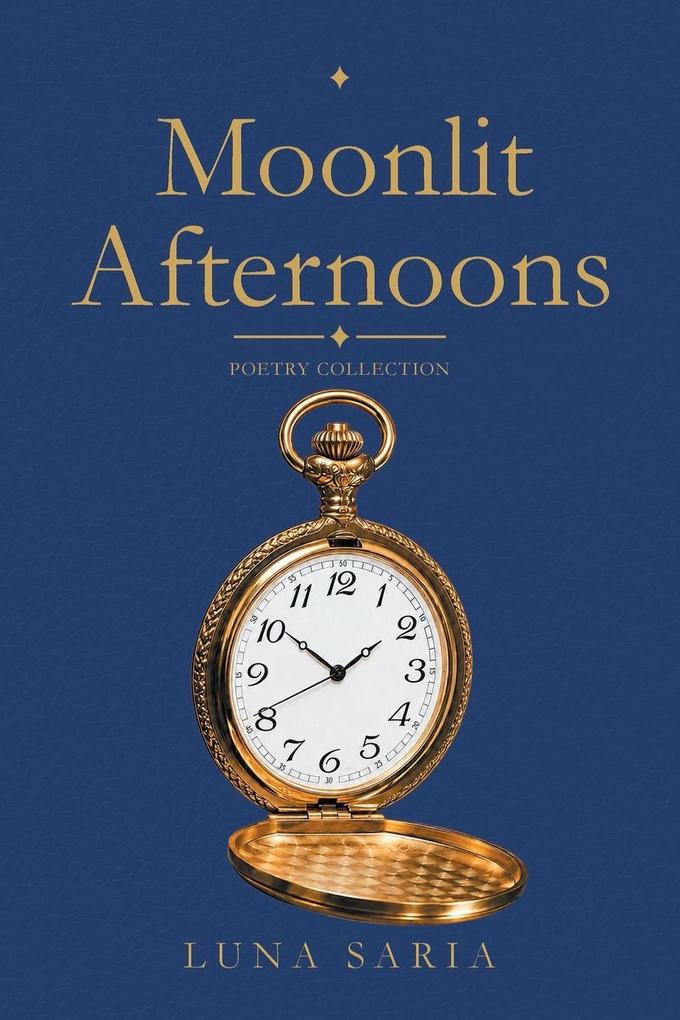Moonlit Afternoons