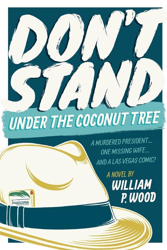 Don't Stand Under the Coconut Tree
