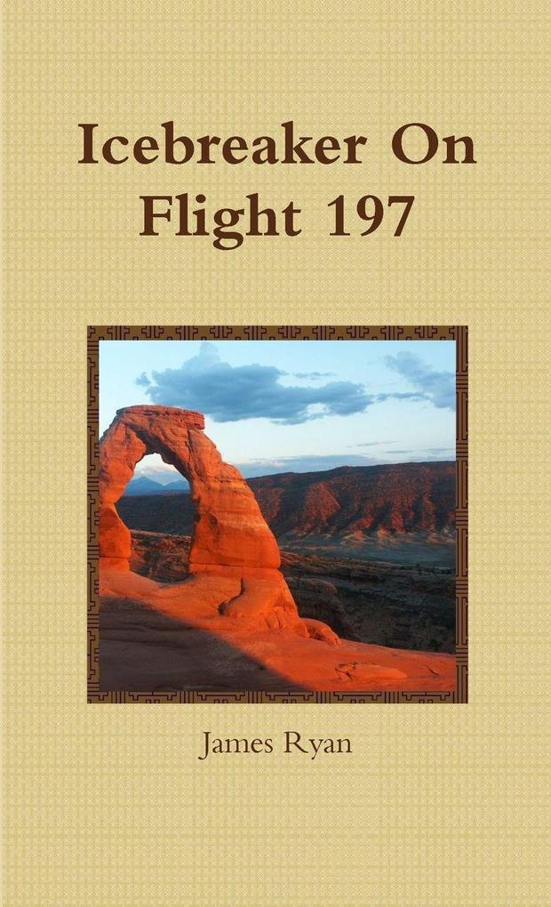 Icebreaker On Flight 197