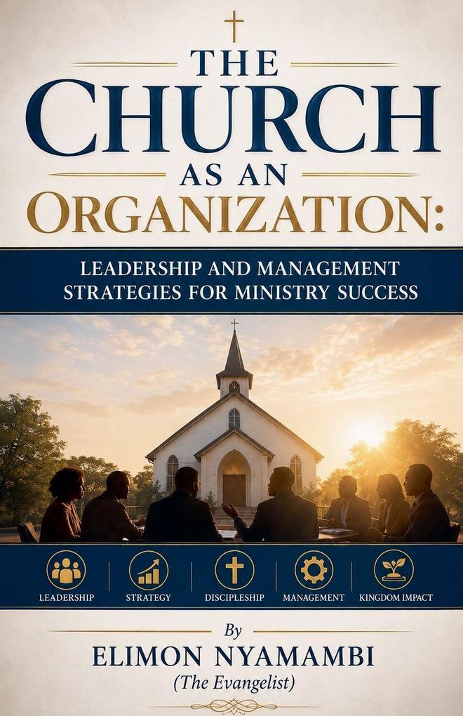 The Church as an Organization