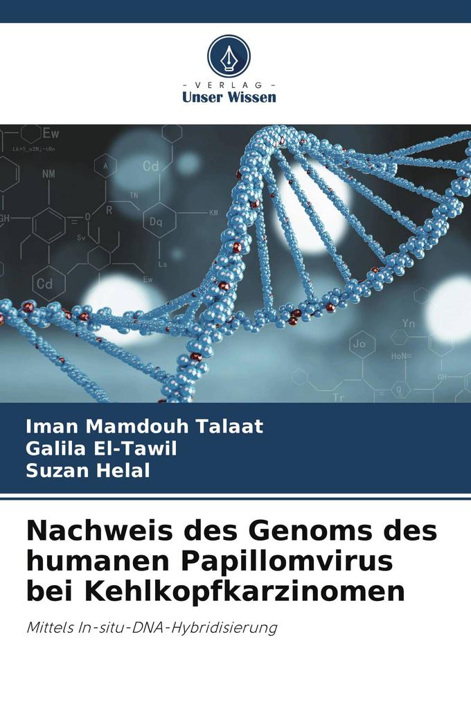 Nachweis des Genoms des humanen Papillomvirus bei Kehlkopfkarzinomen