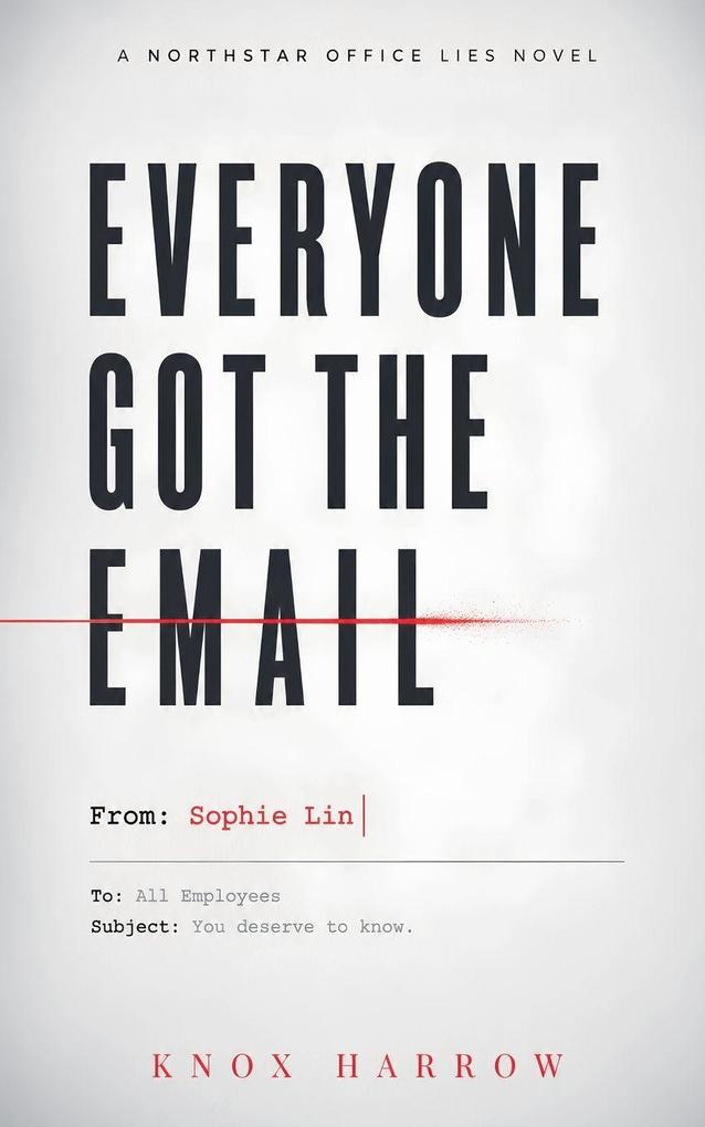 Everyone Got The Email