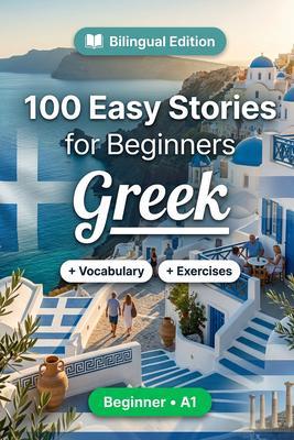 Greek Short Stories for Beginners (A1)