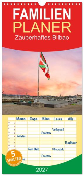 Familienplaner 2027 - Zauberhaftes Bilbao mit 5 Spalten (Wandkalender 21 x 45 cm) CALVENDO