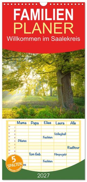 Familienplaner 2027 - Willkommen im Saalekreis mit 5 Spalten (Wandkalender 21 x 45 cm) CALVENDO