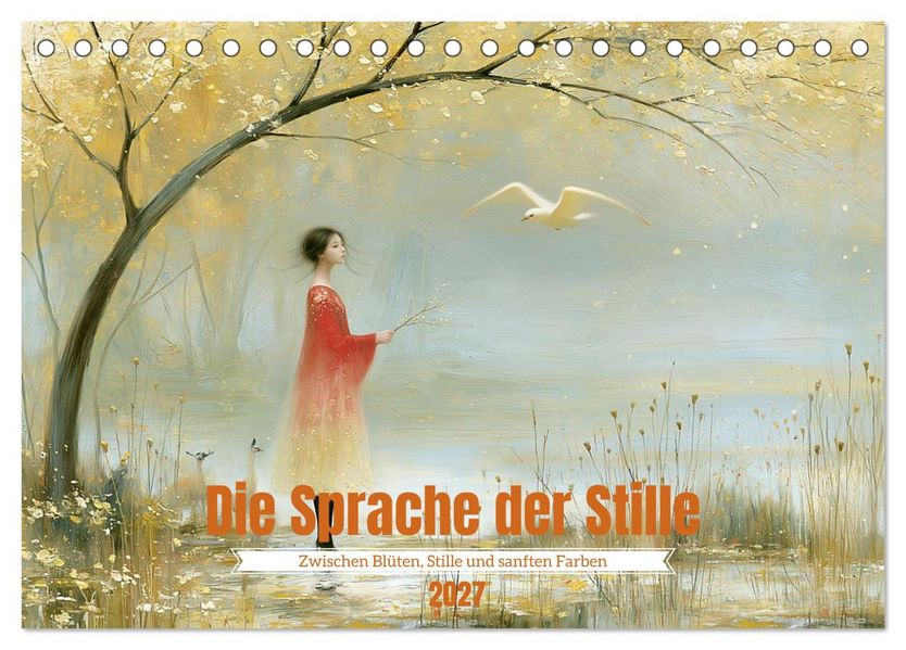 Serein - Die Sprache der Stille (Tischkalender 2027 DIN A5 quer) CALVENDO Monatskalender