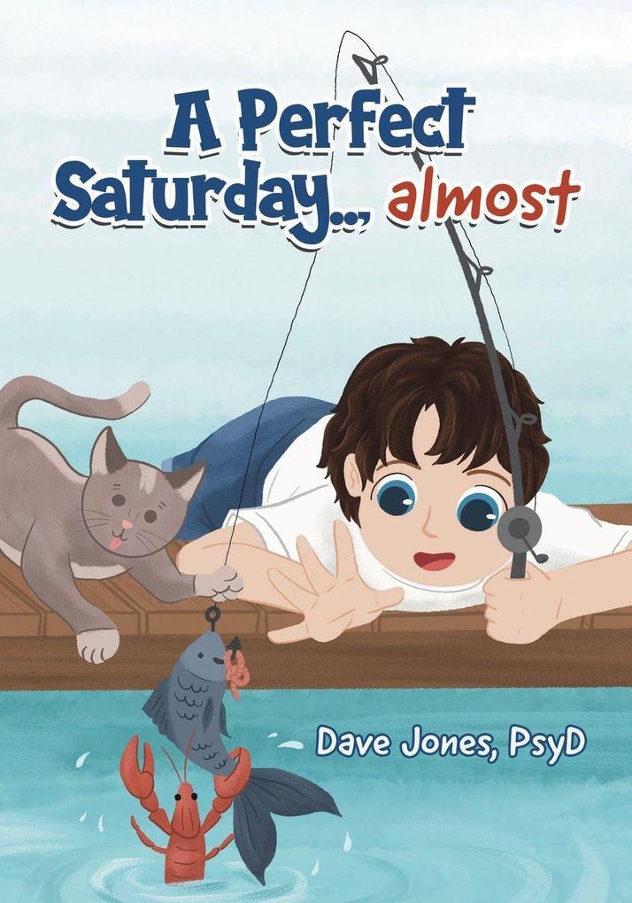 A Perfect Saturday.. almost