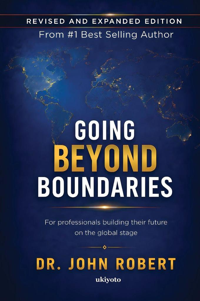 Going Beyond the Boundaries Volume 2 | For Professionals Building Their Career on the Global Stage
