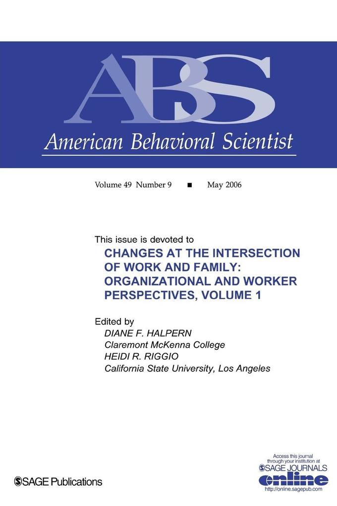 Changes at the Intersection of Work and Family Volume 1