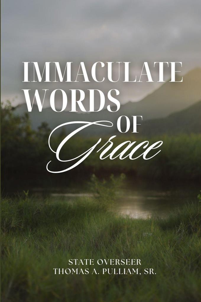 Immaculate Words of Grace