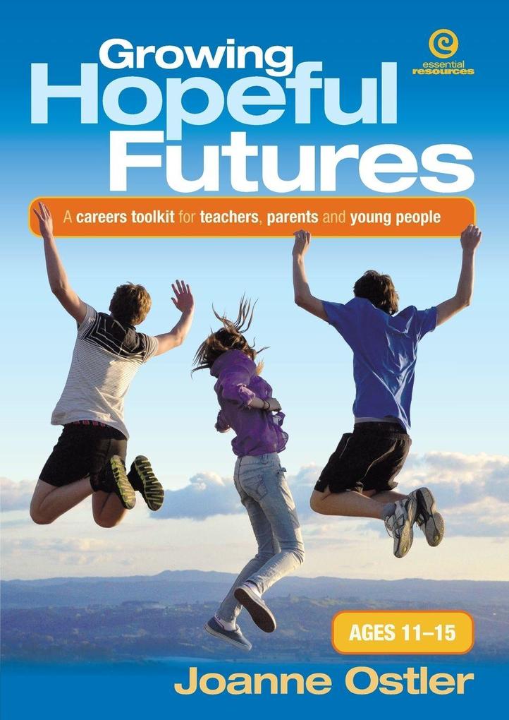 Growing Hopeful Futures