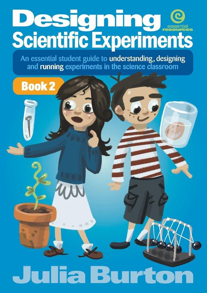 Designing Scientific Experiments - Book 2