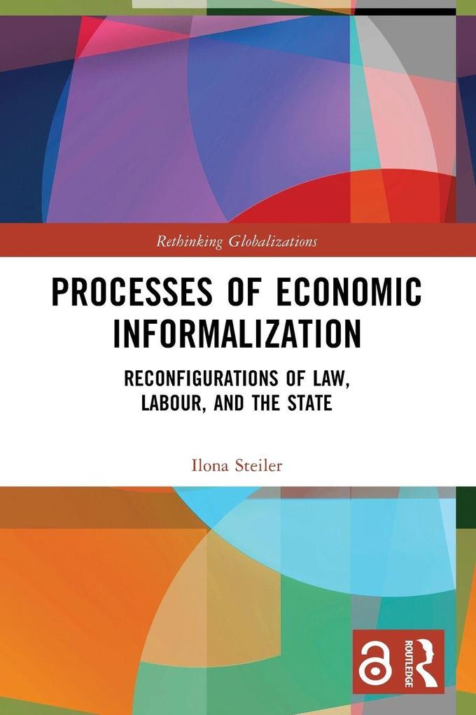 Processes of Economic Informalization