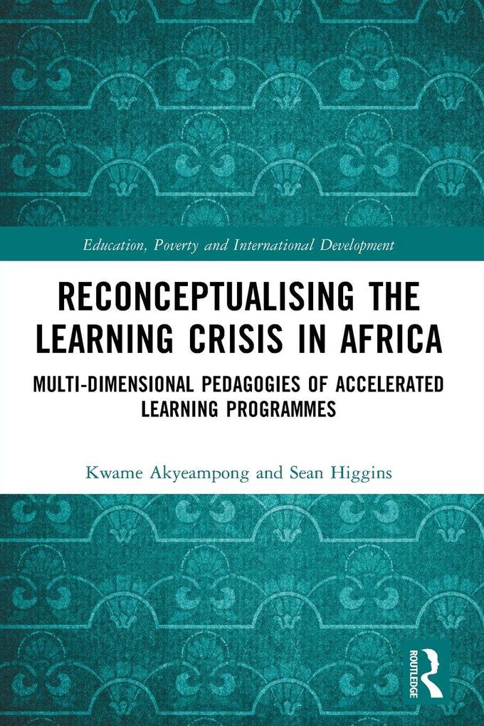 Reconceptualising the Learning Crisis in Africa