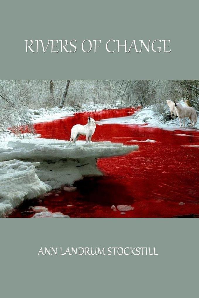 RIVERS OF CHANGE
